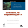 Distributed .Net Programming in C# - Paperback