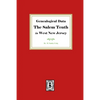Genealogical Data, The Salem Tenth in West New Jersey - Paperback