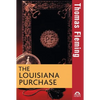 The Louisiana Purchase - Paperback