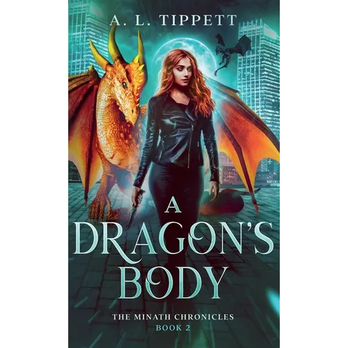 A Dragon's Body - Hardcover