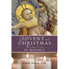 Advent Adn Christmas Wisdom from St. Benedict - Paperback