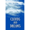 Clouds and Dreams - Paperback