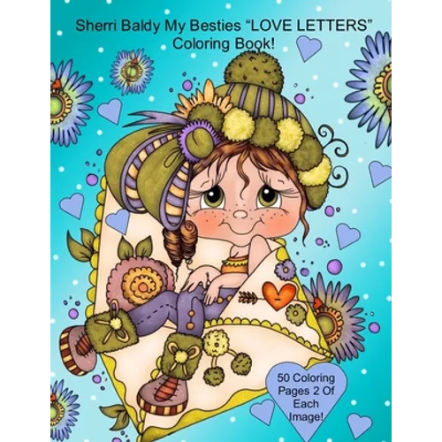 Sherri Baldy My Besties Love Letters Coloring Book - Paperback