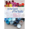In the Spirit of the Studio: Learning from the Atelier of Reggio Emilia - Paperback