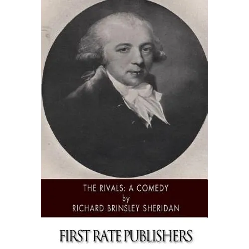 The Rivals: A Comedy - Paperback