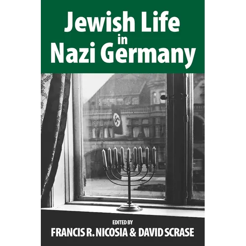 Jewish Life in Nazi Germany: Dilemmas and Responses - Paperback