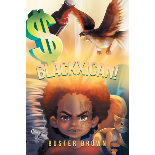 Blackxican! - Paperback