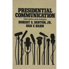 Presidential Communication: Description and Analysis - Hardcover