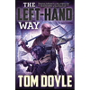 The Left-Hand Way - Hardcover