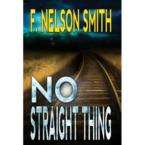 No Straight Thing - Hardcover