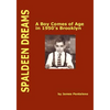 Spaldeen Dreams: A Boy Comes of Age in 1950's Brooklyn - Paperback