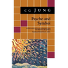 Psyche and Symbol: A Selection from the Writings of C.G. Jung - Paperback