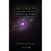 Ascension: A Journey Beyond Space & Time - Paperback