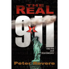 The Real 911: Truth and Testimony - Paperback