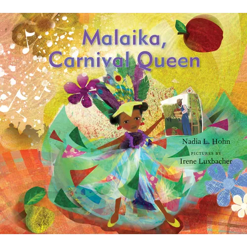 Malaika, Carnival Queen - Hardcover