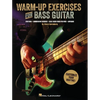 Warm-Up Exercises for Bass Guitar - Paperback