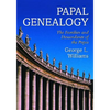 Papal Genealogy: The Families and Descendants of the Popes - Paperback