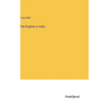 The English in India - Hardcover