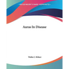 Auras In Disease - Paperback