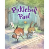 Pickleball Paul - Paperback