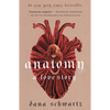 Anatomy: A Love Story - Hardcover