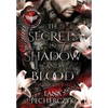 The Secrets in Shadow and Blood: Season of the Vampire - Hardcover