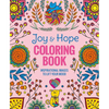 Joy & Hope Coloring Book: Inspirational Images to Lift Your Mood - Paperback
