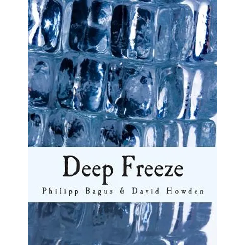 Deep Freeze (Large Print Edition): Iceland's Economic Collapse - Paperback