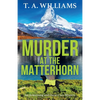 Murder at the Matterhorn - Paperback