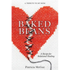 Baked Beans: A Recipe for Relational Healing - Paperback