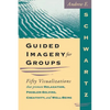 Guided Imagery For Groups - Paperback
