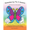 Remembering The 4-Seasons - Book 1: Interactive Coloring and Activity Book for People With Dementia, Alzheimer's, Stroke, Brain Injury and Other Cogni - Paperback