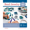 Bead Jewelry 101: Master Basic Skills and Techniques Easily Through Step-By-Step Instruction - Paperback