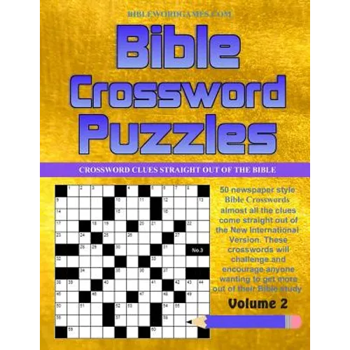 Bible Crossword Puzzles Vol.2: 50 Newspaper style Bible Crossword Puzzles - Paperback