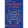 The Enneagram at Work: Unlocking the Power of Type to Lead and Succeed - Paperback
