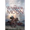 The Warrior Moon - Paperback