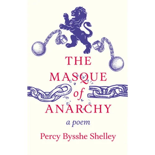 The Masque of Anarchy: A Poem - Paperback
