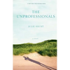 Unprofessionals - Paperback
