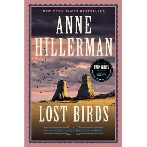 Lost Birds: A Leaphorn, Chee & Manuelito Novel - Paperback