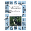 The Nature of Florida's Waterways: Including Dragonflies, Cattails, and Mangrove Snapper - Paperback