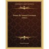 Poems By Samuel Loveman (1911) - Paperback