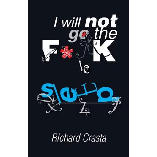 I Will NOT Go the F**k to Sleep - Paperback
