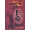 The Maharajas of India - Paperback