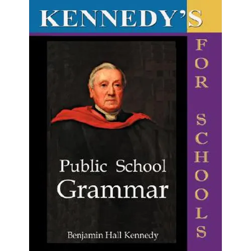The Public School Latin Grammar - Paperback