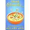 Crime Chowder: A Death du Jour Mystery #1 - Paperback