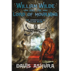 William Wilde and the Lord of Mourning - Paperback