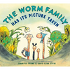 The Worm Family Has Its Picture Taken - Hardcover