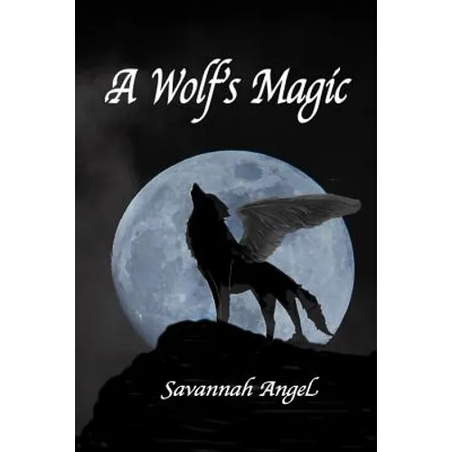 A Wolf's Magic - Paperback