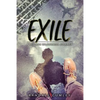 Exile: A Modern Wilderness Journey - Paperback