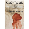 Sister Death: Political Theologies for Living and Dying - Paperback
